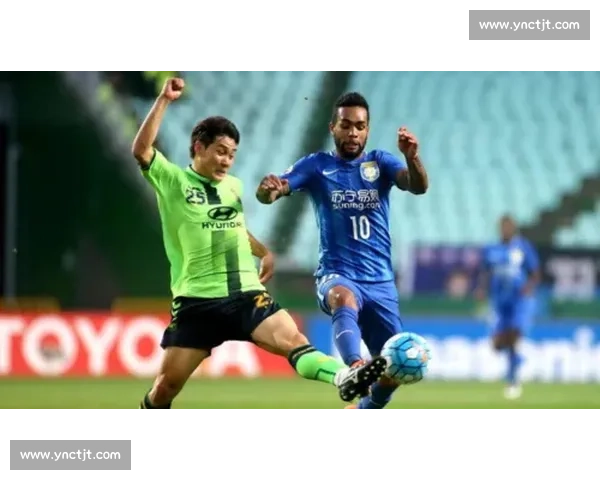 江苏苏宁迎战全北现代亚冠强强对话悬念迭起之夜焦点较量引爆期待